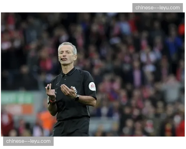 裁判安排公布：名哨希尔-曼萨诺将执法本轮焦点战